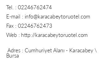 Karacabey Toru Hotel iletiim bilgileri